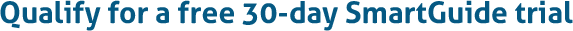Qualify for a free 60-day SmartGuide trial